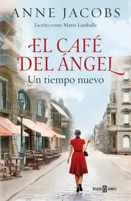 El Caf del ngel. Un Tiempo Nuevo / The Angel Cafè. a New Time - El Caf del ngel. Un Tiempo Nuevo / The Angel Cafe. a New Time