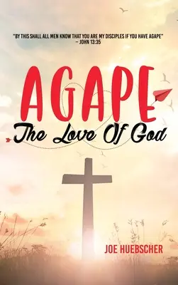 Agape: L'amore di Dio - Agape: The Love of God