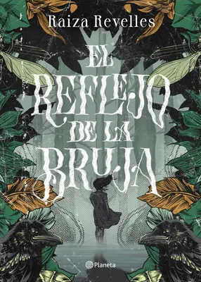 Il Riflesso della Bruja - El Reflejo de la Bruja