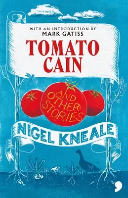 Il pomodoro Caino e altre storie - Tomato Cain and Other Stories