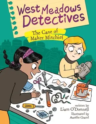 Detective di West Meadows: Il caso di Maker Mischief - West Meadows Detectives: The Case of Maker Mischief
