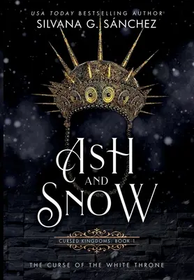 Cenere e neve: La maledizione del Trono Bianco - Ash and Snow: The Curse of the White Throne