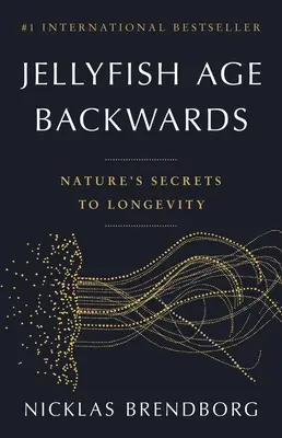 Le meduse invecchiano al contrario: I segreti della natura per la longevità - Jellyfish Age Backwards: Nature's Secrets to Longevity