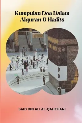 Kumpulan Doa Dalam Alquran e Hadits - Kumpulan Doa Dalam Alquran & Hadits