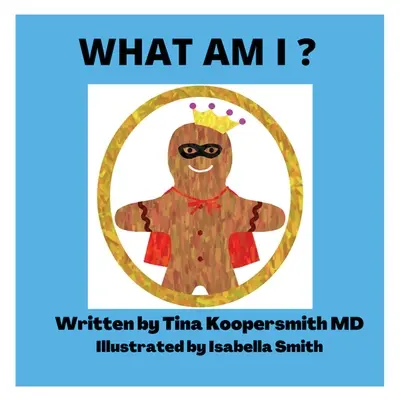 Che cosa sono? - What Am I?