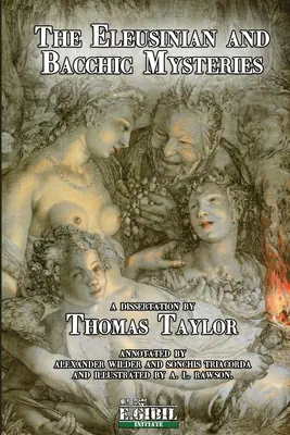 I misteri eleusini e bacchici - The Eleusinian and Bacchic Mysteries