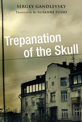 La trepanazione del cranio - Trepanation of the Skull