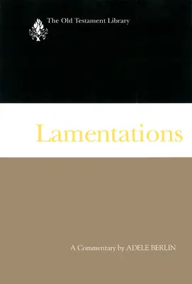 Lamentazioni: Un commento - Lamentations: A Commentary