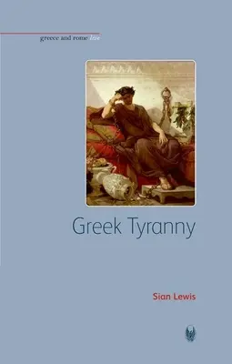 Tirannia greca - Greek Tyranny
