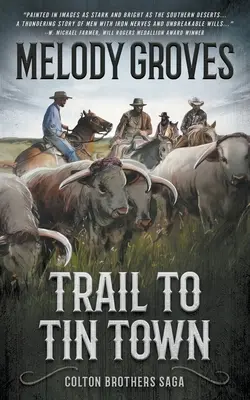 Jejak ke Kota Timah: Kisah Colton Bersaudara - Trail to Tin Town: The Colton Brothers Saga