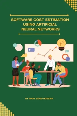Stima dei costi del software mediante reti neurali artificiali - Software cost estimation using artificial neural networks