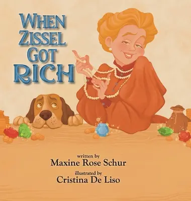 Quando Zissel si arricchì - When Zissel Got Rich
