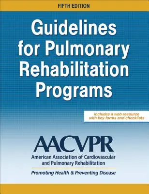 Linee guida per i programmi di riabilitazione polmonare - Guidelines for Pulmonary Rehabilitation Programs