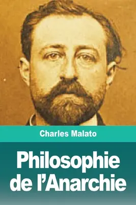 Filosofia dell'anarchia - Philosophie de l'Anarchie