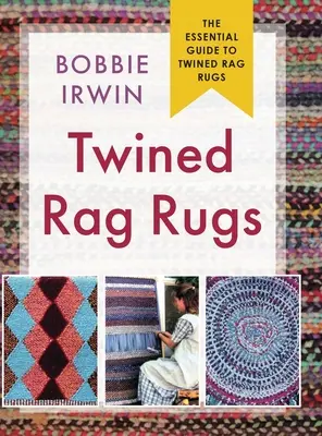 Tappeti di pezza intrecciati - Twined Rag Rugs