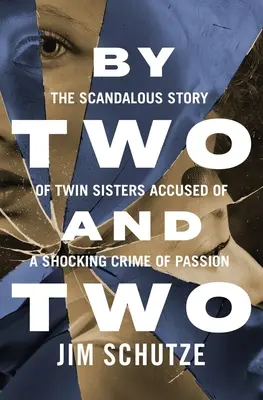 Per due e due - By Two and Two