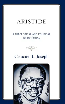 Aristide: Un'introduzione teologica e politica - Aristide: A Theological and Political Introduction
