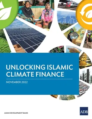 Sbloccare la finanza islamica per il clima - Unlocking Islamic Climate Finance