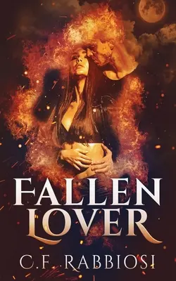 Amante caduto: Un incontro con i demoni - Fallen Lover: A Demon Encounter Romance