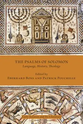I Salmi di Salomone: Lingua, storia, teologia - The Psalms of Solomon: Language, History, Theology
