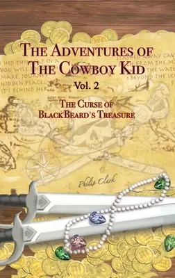 Le avventure di Cowboy Kid - Vol. 2 - The Adventures of the Cowboy Kid - Vol. 2