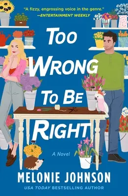 Troppo sbagliato per essere giusto - Too Wrong to Be Right