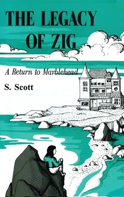L'eredità di Zig: Un ritorno a Marblehead - The Legacy of Zig: A Return to Marblehead