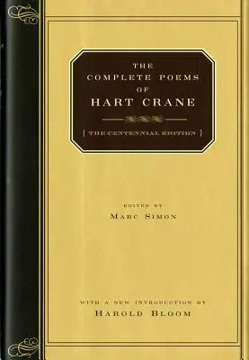 Le poesie complete di Hart Crane - The Complete Poems of Hart Crane