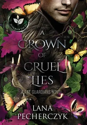 Una corona di bugie crudeli: La stagione dell'elfo - A Crown of Cruel Lies: Season of the Elf