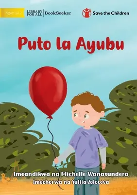 Il palloncino di Billy - Puto la Ayubu - Billy's Balloon - Puto la Ayubu