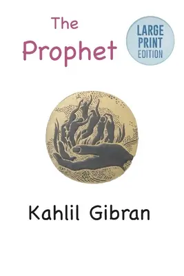 Il Profeta: Edizione a stampa grande - The Prophet: Large Print Edition