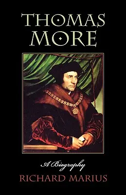 Tommaso Moro: Una biografia - Thomas More: A Biography