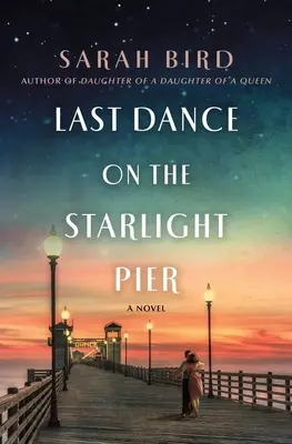L'ultimo ballo sul molo di Starlight - Last Dance on the Starlight Pier