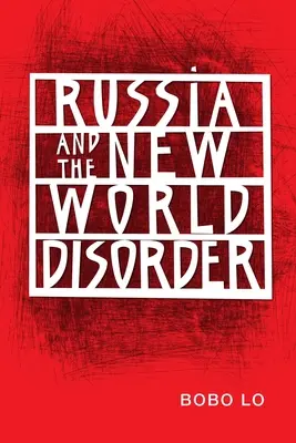 La Russia e il nuovo disordine mondiale - Russia and the New World Disorder
