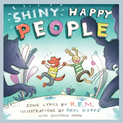 Gente felice e splendente: Un libro illustrato per bambini - Shiny Happy People: A Children's Picture Book