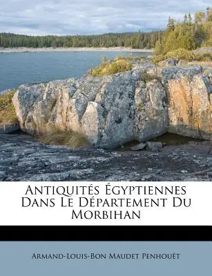 Antichità gitane nel dipartimento del Morbihan - Antiquits gyptiennes Dans Le Dpartement Du Morbihan