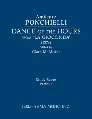 Danza delle ore da 'La Gioconda': Partitura di studio - Dance of the Hours from 'La Gioconda': Study score