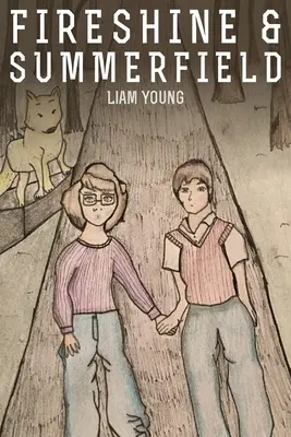 Fireshine e Summerfield - Fireshine and Summerfield