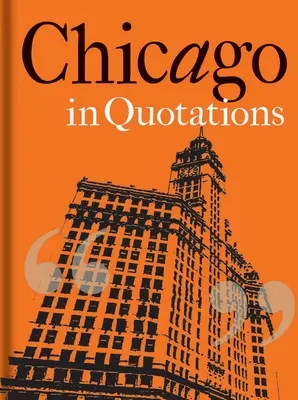 Chicago nelle citazioni - Chicago in Quotations