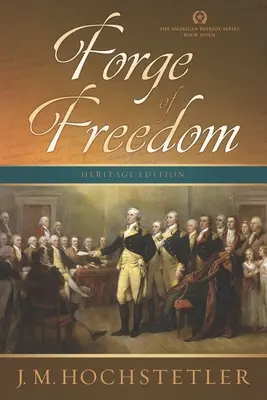 La fucina della libertà - Forge of Freedom