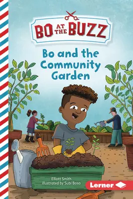 Bo e l'orto comunitario - Bo and the Community Garden