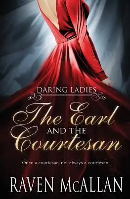 Il conte e la cortigiana - The Earl and the Courtesan