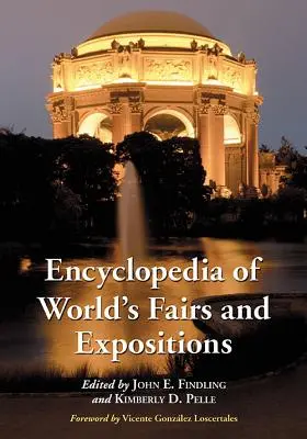 Enciclopedia delle fiere e delle esposizioni mondiali - Encyclopedia of World's Fairs and Expositions