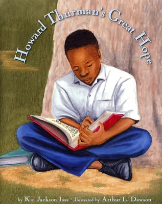 La grande speranza di Howard Thurman - Howard Thurman's Great Hope