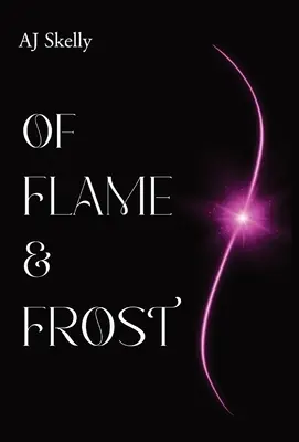 Di fiamma e di gelo: Un romanzo di collegio magico per giovani adulti - Of Flame & Frost: A Young Adult Magical Boarding School Romance