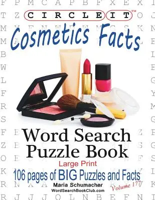 Cerchio, Fatti sui cosmetici, Ricerca a parole, Libro puzzle - Circle It, Cosmetics Facts, Word Search, Puzzle Book