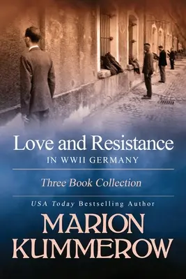 Amore e resistenza nella Germania della Seconda Guerra Mondiale: Raccolta di tre libri - Love and Resistance in WWII Germany: Three Book Collection