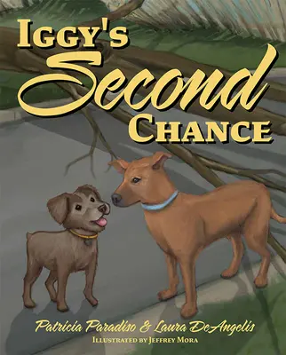 La seconda possibilità di Iggy - Iggy's Second Chance