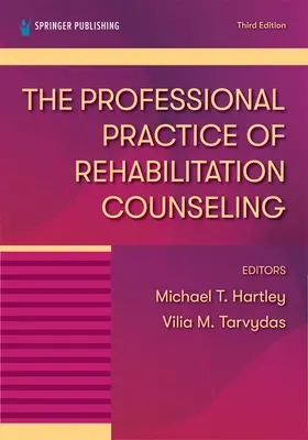 La pratica professionale del counseling riabilitativo - The Professional Practice of Rehabilitation Counseling