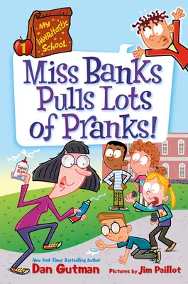 La mia scuola più strana #1: la signorina Banks fa un sacco di scherzi! - My Weirdtastic School #1: Miss Banks Pulls Lots of Pranks!